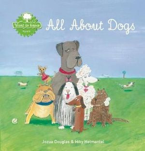 CHILDREN BOOK All About Dogs