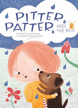 CHILDREN BOOK Pitter, Patter, Goes the Rain