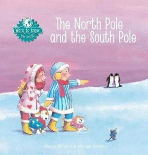 CHILDREN BOOK The North Pole and the South Pole