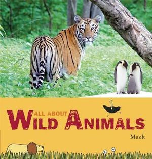 CHILDREN BOOK All About Wild Animals Wonderful World