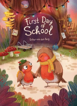 CHILDREN BOOK First Day of School