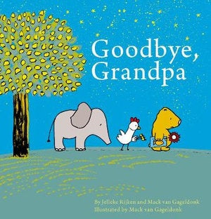 CHILDREN BOOK Goodbye, Grandpa