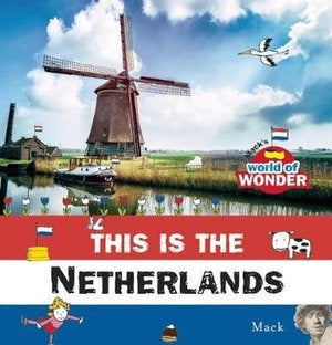 CHILDREN BOOK This is the Netherlands