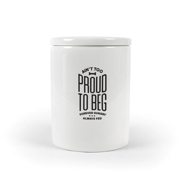 FRED HOWLIGANS CERAMIC TREAT JAR - AIN'T TOO PROUD TO BEG WHITE
