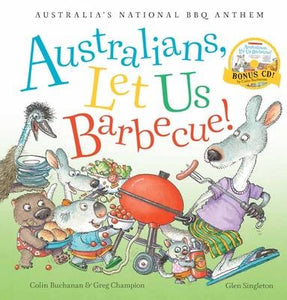 Australians, Let Us Barbecue! (with CD)