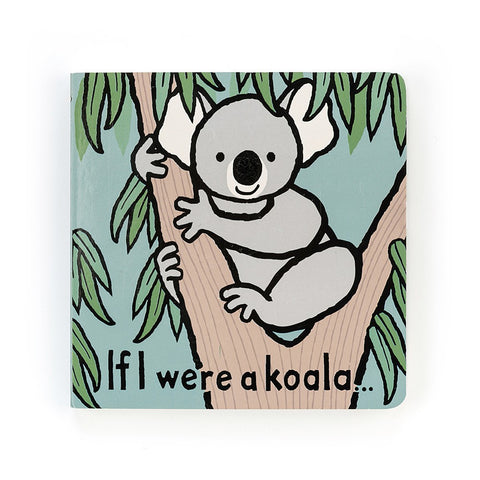 Jellycat If I Were A Koala Book (Bashful Koala) BOOK