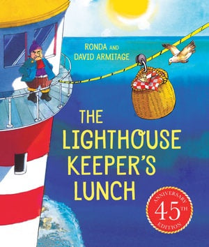 The Lighthouse Keeper's Lunch (45th Anniversary Edition)